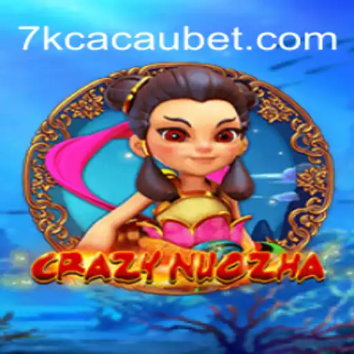 Descubra CrazyNuoZha: Um Mergulho no Universo de 7KCACAU